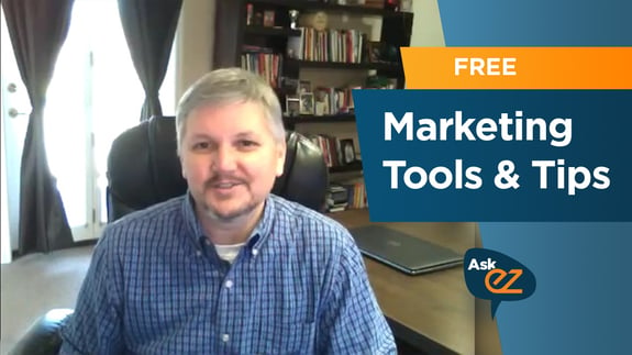 Free Marketing Tools & Tips - Ask EZ