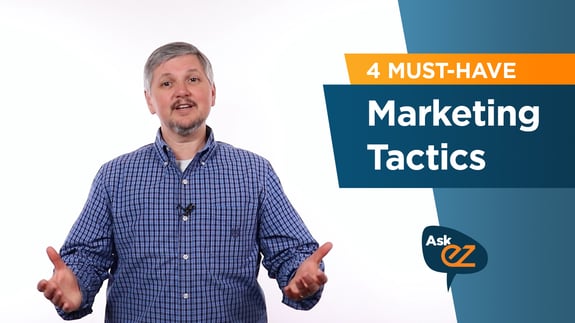 What Kind of Marketing Should I Be Doing? - Ask EZ