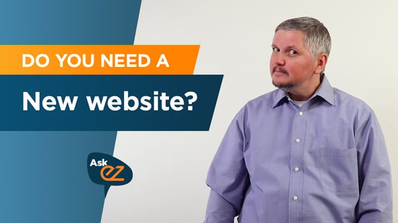 Do you need a new website? - Ask EZ