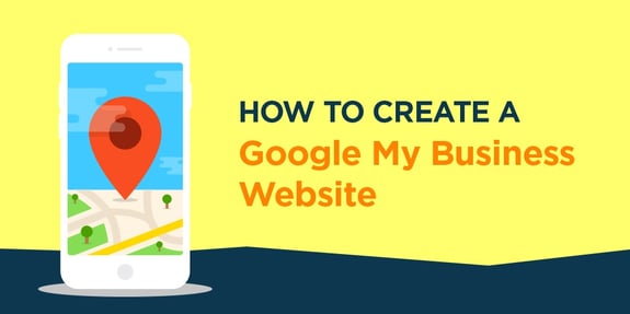 How to Create a Google My Business Website