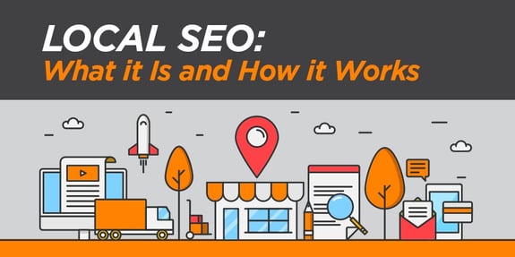 Local SEO: What it Is and How it Works
