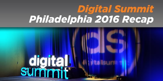 Digital Summit Philadelphia 2016 Recap