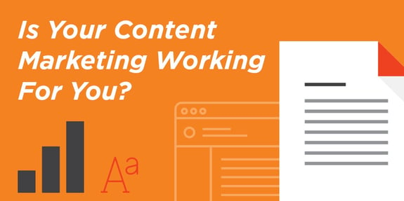 Is Your Content Marketing Strategy Working?