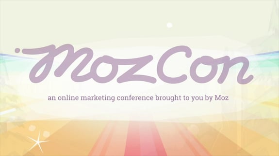 MozCon 2015 Takeaways